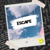 Escape - Single