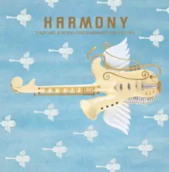 HARMONY by T-SQUARE & Royal Philharmonic Orchestra album reviews, ratings, credits