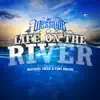 Life On the River (feat. Moccasin Creek & Fort Knocks) - Single album lyrics, reviews, download