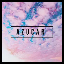 Azúcar - Single - Carlos Alberto Azúcar - Single - Carlos Alberto