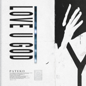 LOVE U GOD - EP - PATEKO