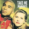 Take Me Away - EP