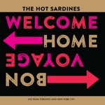 The Hot Sardines - Everybody Loves My Baby