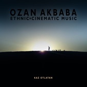 Kaz Otlatan (Ethnic & Cinematic Music) artwork