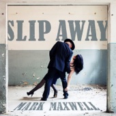 Slip Away artwork