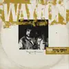 Waylon Forever album lyrics, reviews, download
