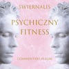 Psychiczny fitness (Commentary)