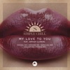 My Love to You (feat. Arthur Clemens) - EP