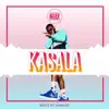 Kasala - Single album lyrics, reviews, download