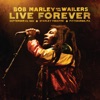 Live Forever: September 23, 1980 • Stanley Theatre • Pittsburgh, PA. (Bonus Track Version), 2011