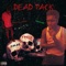 Dead Pack (feat. BankRoll Quan) - TaDaSlime lyrics