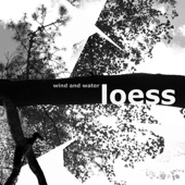 Loess - Lomond