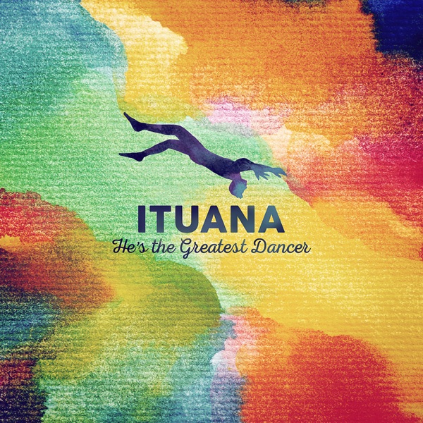 He's the Greatest Dancer - EP - Ituana - Album à ...