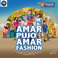 Moumita Ghorai & Pushpendu Bhattacharjee - Amar Pujo Amar Fashion artwork