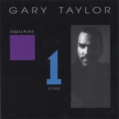 Gary Taylor - Blind To It All