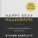 Steven Bartlett - Happy Sexy Millionaire