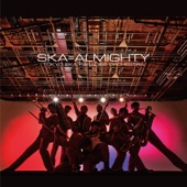 SKA=ALMIGHTY artwork