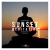Sunset Meditation - Relaxing Chill Out Music, Vol. 8