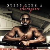 Built Like a Champion (feat. ST/NE) artwork