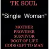 Single Woman - Single album lyrics, reviews, download