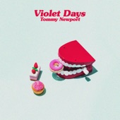 Tommy Newport - Violet Days