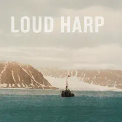 Loud Harp by Loud Harp album reviews, ratings, credits