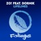 Lifelines (feat. Dornik & N'Dinga Gaba) - Zo! lyrics
