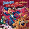 Scooby Doo! Abracadabra-Doo (Music from the Original Movie) - Single, 2010