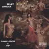 Belly Dancer (feat. VIP) [VIP] - Single album lyrics, reviews, download