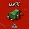 Luck - JoiBeats lyrics