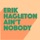 Erik Hagleton-Ain't Nobody