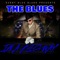 The Blues - Sunny Blue Bland lyrics
