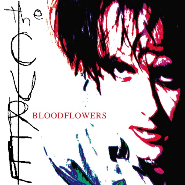 Bloodflowers - The Cure