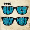 The Blues Brothers album lyrics, reviews, download