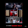 Jayy Brown - Slick Talk