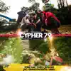 Stream & download Cypher 79 (feat. Strik Sak, Cabo Pensamiento, Jota Mo, JVC, Omnicontento & Urku)