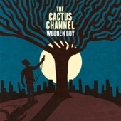 The Cactus Channel - Bison Slide