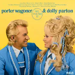 We Found It - Porter Wagoner