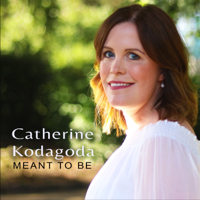 Catherine Kodagoda - Meant to Be - EP artwork