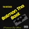 Batman Tha Beat song lyrics