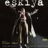 Eskiya (Orijinal Film Müzigi) - Erkan Oğur