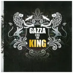 Still the King by Gazza album reviews, ratings, credits