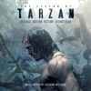 The Legend of Tarzan (Original Motion Picture Soundtrack)