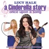 A Cinderella Story: Once Upon a Song (Original Motion Picture Soundtrack) artwork