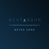 Boten Anna - Single