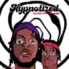 Hypnotized (feat. Marzi) - Single album lyrics, reviews, download