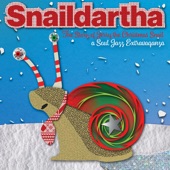 The Snaildartha 6 - Snaildartha: The Story of Jerry the Christmas Snail