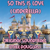 So This Is Love (From "Cinderella") artwork