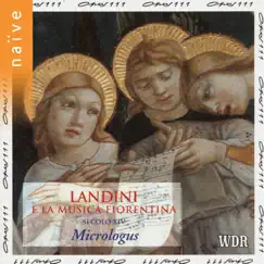 Landini e la musica Fiorentina by Micrologus album reviews, ratings, credits