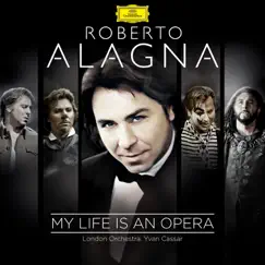 My Life Is An Opera by Yvan Cassar, London Orchestra & Roberto Alagna album reviews, ratings, credits